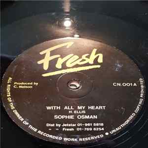 Sophie Osman - With All My Heart / A Heavy Heart FLAC
