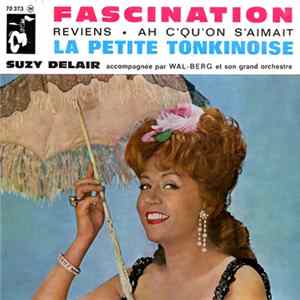 Suzy Delair Accompagnée Par Wal-Berg Et son Grand Orchestre - Fascination FLAC