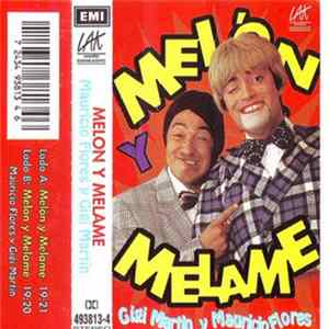 Gigi Martin y Mauricio Flores - Melon y Melame FLAC