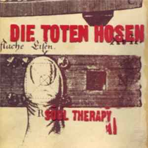 Die Toten Hosen - Soul Therapy FLAC