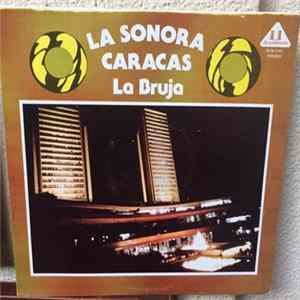 La Sonora Caracas - La Bruja FLAC