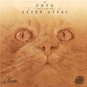 Coyu And Sezer Uysal - Cygnus FLAC