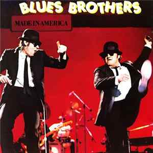 Blues Brothers - Made In America FLAC