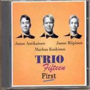 Trio Fifteen - First FLAC