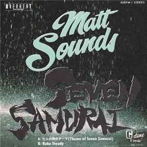 Matt Sounds - Seven Samurai FLAC