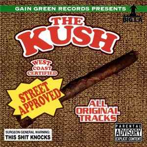 Big L.A. - The Kush FLAC