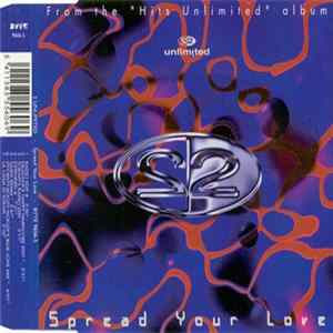 2 Unlimited - Spread Your Love FLAC