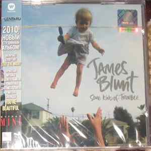 James Blunt - Some Kind Of Trouble FLAC