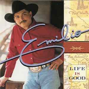 Emilio - Life Is Good FLAC