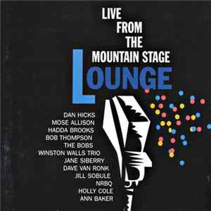 Various - Live From The Mountain Stage Lounge FLAC