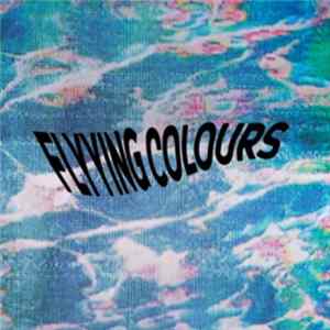 Flyying Colours - FCEPX2 FLAC