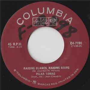 Pilar Tomas - Raisins Blancs, Raisins Noirs FLAC