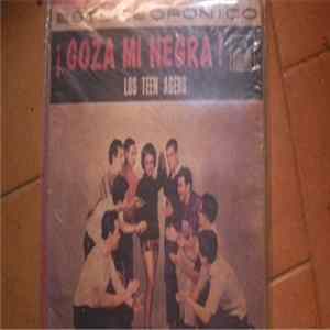 Los Teen Agers - Goza Mi Negra FLAC