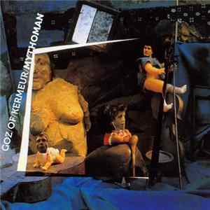 Goz Of Kermeur - Mythoman FLAC