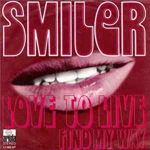 Smiler - Love To Live FLAC