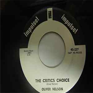 Oliver Nelson - The Critics Choice / Blues O'Mighty FLAC