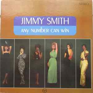 Jimmy Smith - Any Number Can Win FLAC