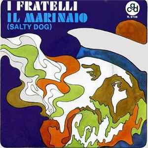 I Fratelli - Il Marinaio (Salty Dog) FLAC
