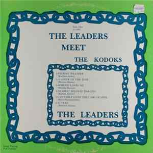 The Leaders Meet The Kodoks - The Leaders Meet The Kodoks FLAC
