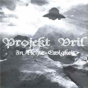 Projekt Vril - In Lichte Ewigkeit FLAC