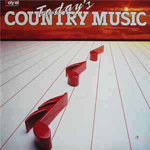 Various - Today's Country Music FLAC