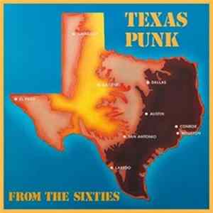 Various - Texas Punk Groups From The Sixties FLAC