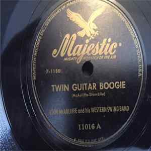 Leon McAuliffe & His Western Swing Band - Twin Guitar Boogie / In Her Own Peculiar Way FLAC