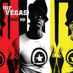 Mr. Vegas - Pull Up FLAC