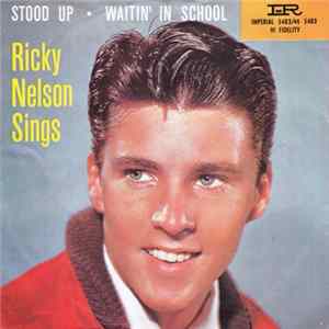 Ricky Nelson - Stood Up / Waitin' In School FLAC