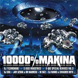 Various - 10000% Makina FLAC