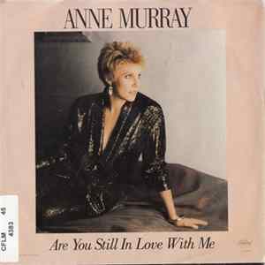 Anne Murray - Are You Still In Love With Me FLAC
