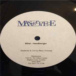 Mikal - Headbanger FLAC