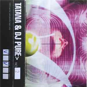 Tatana & DJ Pure - No 2 FLAC