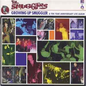 The Smugglers - Growing Up Smuggler FLAC