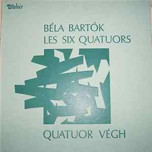 Béla Bartók / Quatuor Végh - Les Six Quatuors FLAC