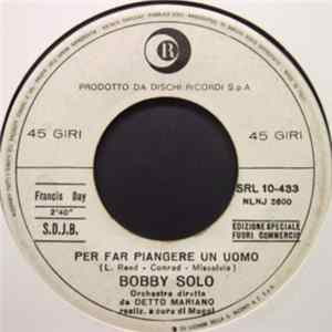 Bobby Solo - Per Far Piangere Un Uomo / Luna Del Lunedì FLAC