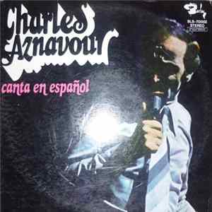 Charles Aznavour - Canta En Español FLAC