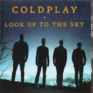 Coldplay - Look Up To The Sky FLAC