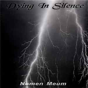 Dying In Silence - Nomen Meum (Demo) FLAC