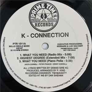 K-Connection - What You Need / Highest Degree FLAC