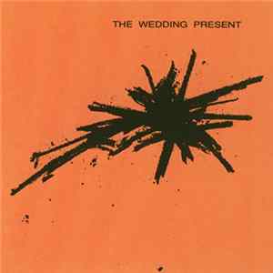 The Wedding Present - Bizarro FLAC