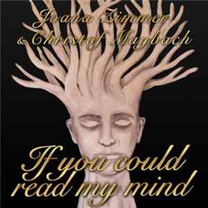 Joana Zimmer, Christof Maybach - If You Could Read My Mind FLAC
