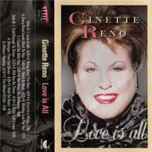 Ginette Reno - Love Is All FLAC