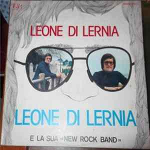 Leone Di Lernia E La Sua New Rock Band - Leone Di Lernia FLAC