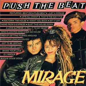 Mirage - Push The Beat FLAC