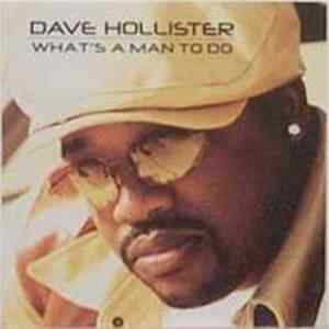 Dave Hollister - What's A Man To Do FLAC