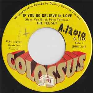 The Tee Set - If You Do Believe In Love FLAC