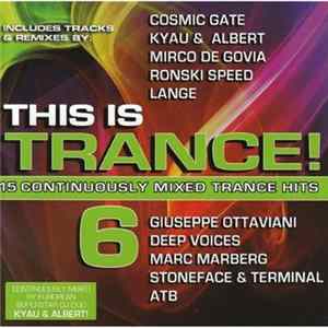 Various - This Is Trance! 6 FLAC
