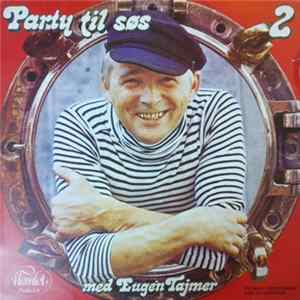 Eugen Tajmer - Party Til Søs 2 FLAC