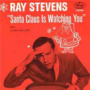 Ray Stevens - Santa Claus Is Watching You FLAC